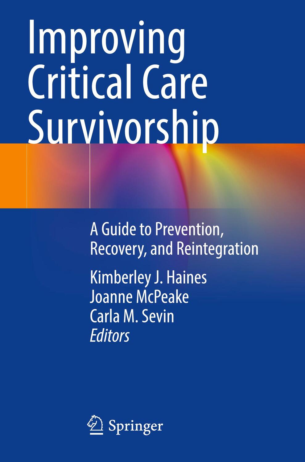 Cover: 9783030686826 | Improving Critical Care Survivorship | Kimberley J. Haines (u. a.)