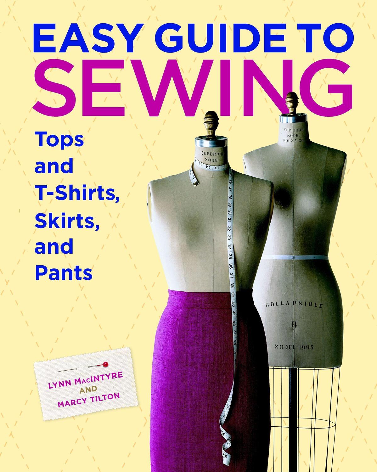 Cover: 9781600850721 | Easy Guide to Sewing Tops and T-Shirts, Skirts, and Pants | Buch