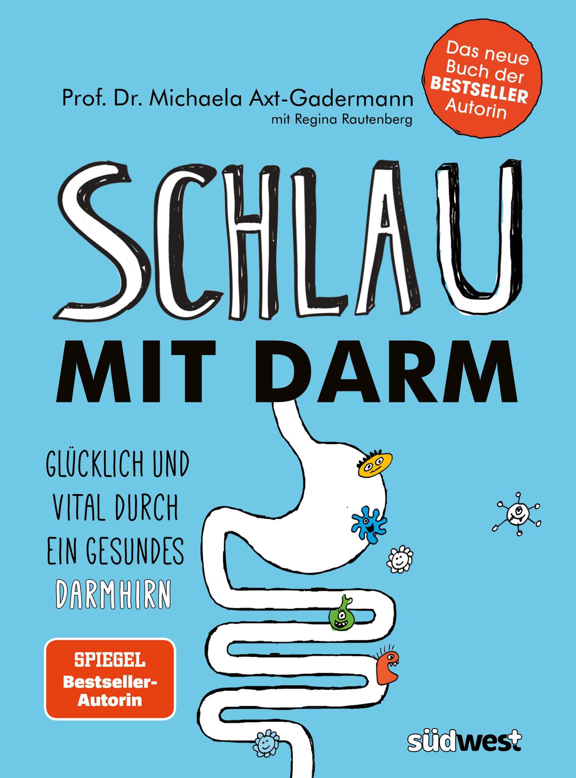 Cover: 9783517094694 | Schlau mit Darm | Michaela Axt-Gadermann | Taschenbuch | 177 S. | 2016