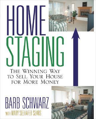 Cover: 9780471760962 | Home Staging | The Winning Way To Sell Your House for More Money
