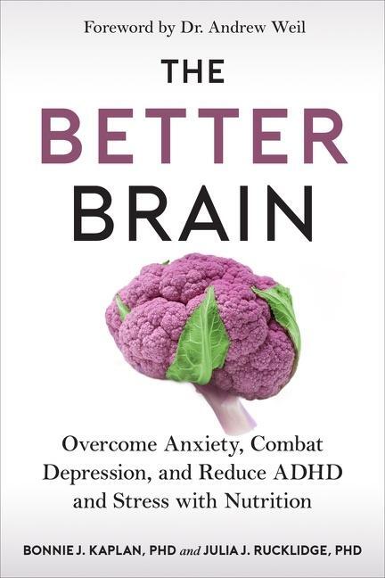 Cover: 9780358447108 | The Better Brain | Bonnie J. Kaplan (u. a.) | Buch | Englisch | 2021