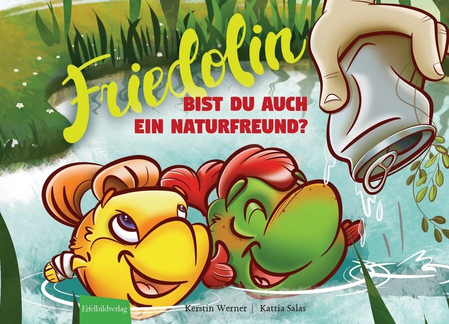 Cover: 9783946328599 | Friedolin - Bist du auch ein Naturfreund? | Kerstin Werner | Buch