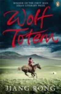 Cover: 9780141027876 | Wolf Totem | Jiang Rong | Taschenbuch | 526 S. | Englisch | 2009