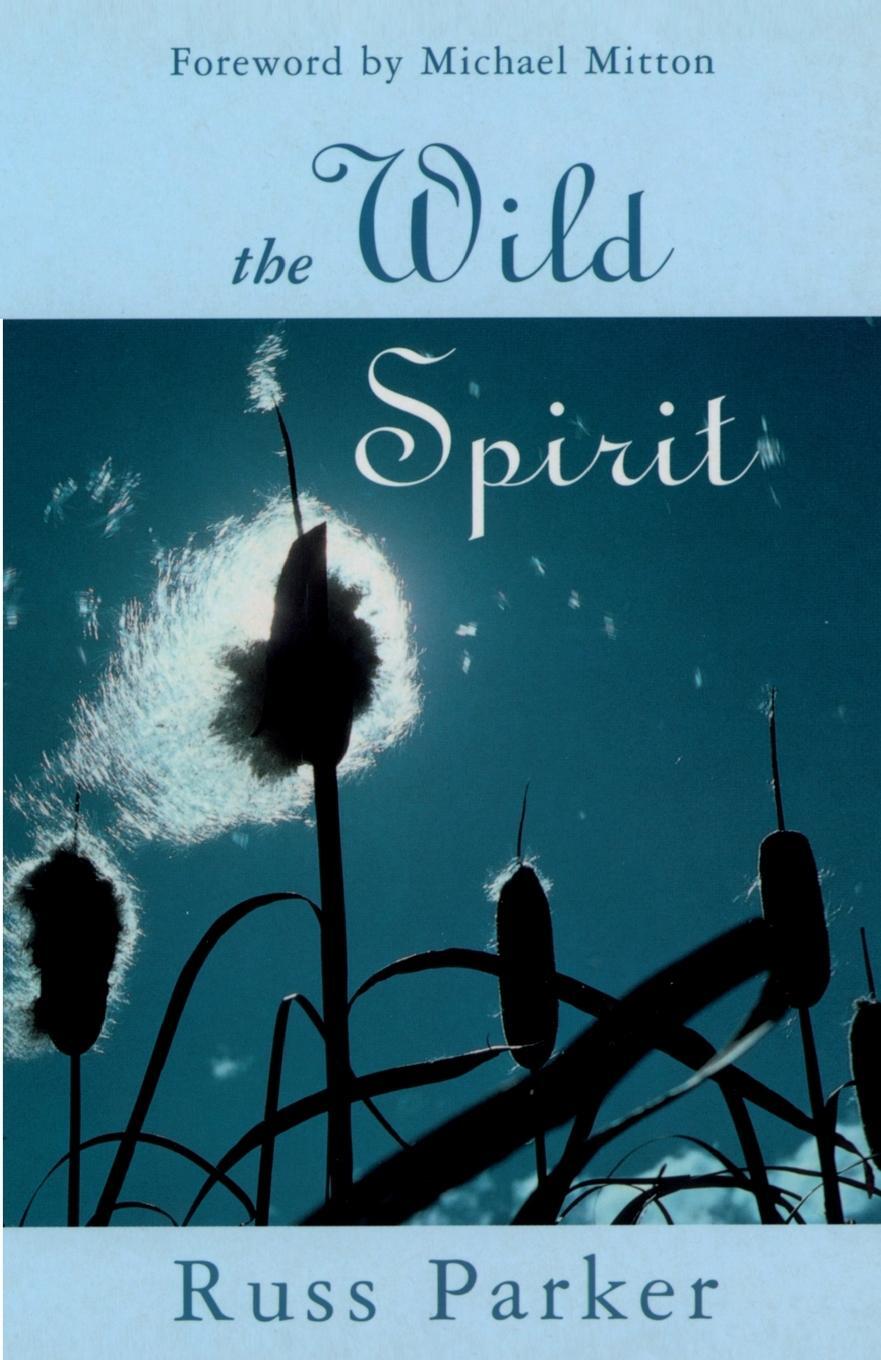 Cover: 9780281049851 | The Wild Spirit | Russ Parker | Taschenbuch | Paperback | Englisch