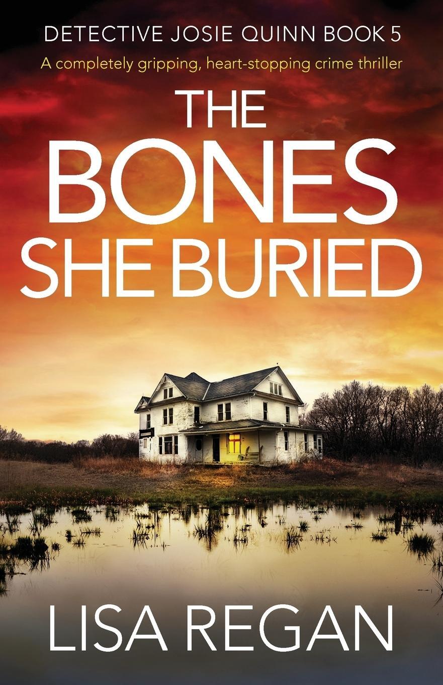 Cover: 9781786816405 | The Bones She Buried | Lisa Regan | Taschenbuch | Paperback | Englisch