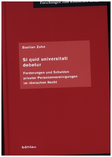 Cover: 9783412523770 | Si quid universitati debetur | Bastian Zahn | Buch | 420 S. | Deutsch