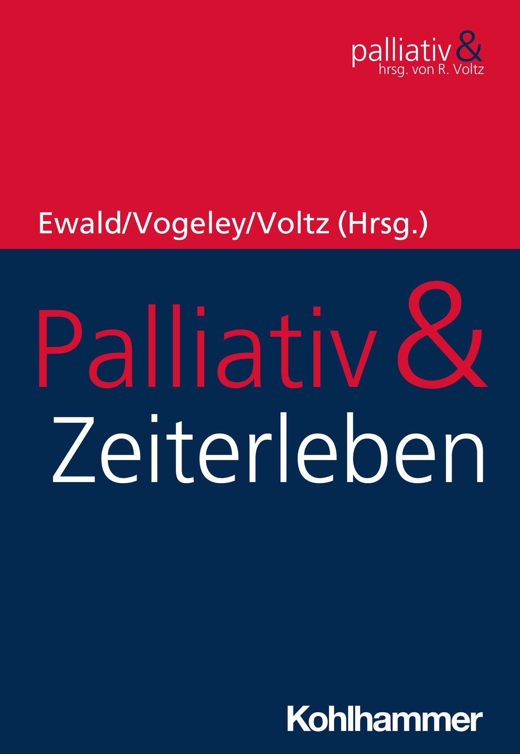 Cover: 9783170320154 | Palliativ & Zeiterleben | Hermann Ewald (u. a.) | Taschenbuch | 2021