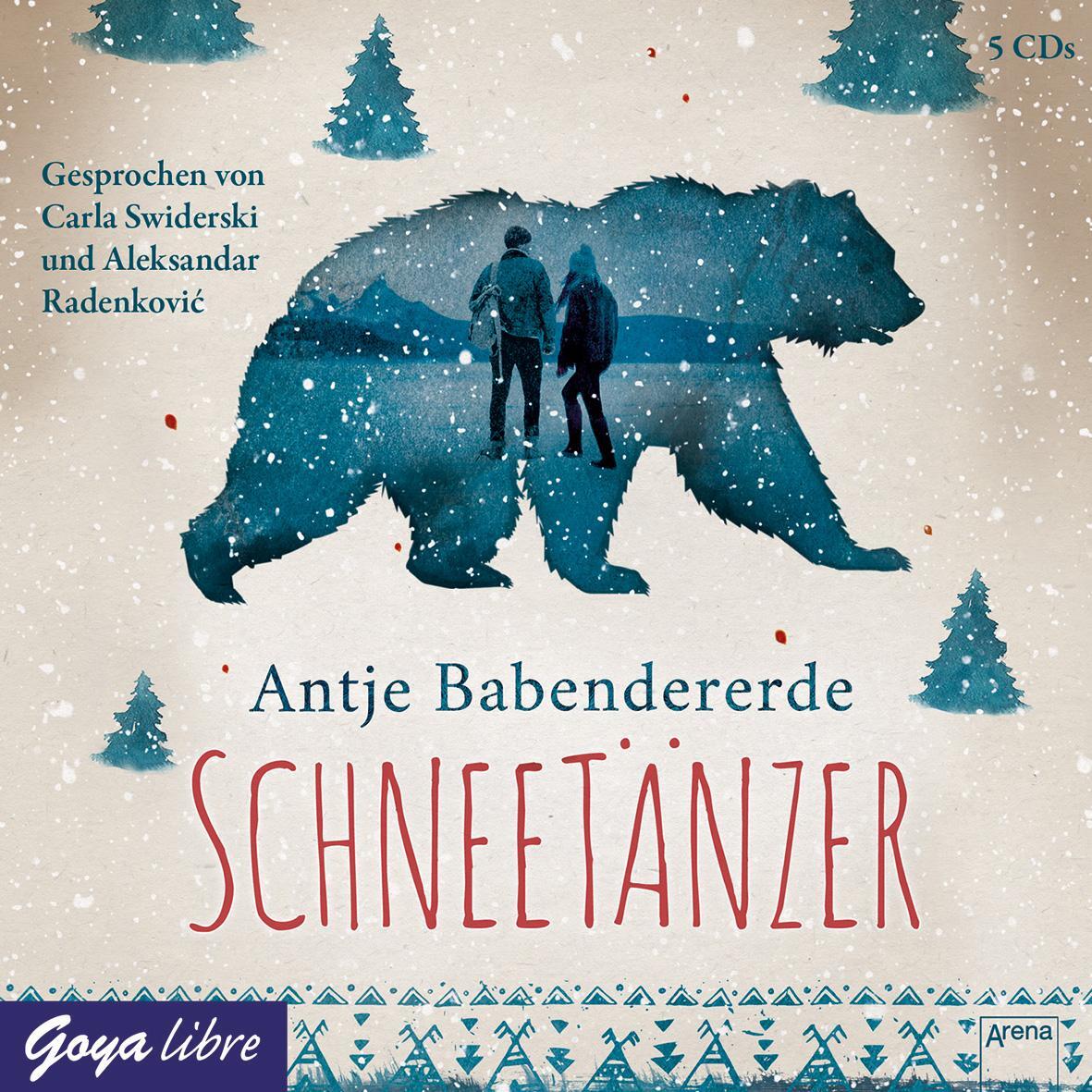 Cover: 9783833740848 | Schneetänzer | Antje Babendererde | Audio-CD | 5 Audio-CDs | Deutsch