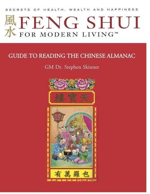 Cover: 9781912212262 | Guide to Reading the Chinese Almanac: Feng Shui and the Tung Shu