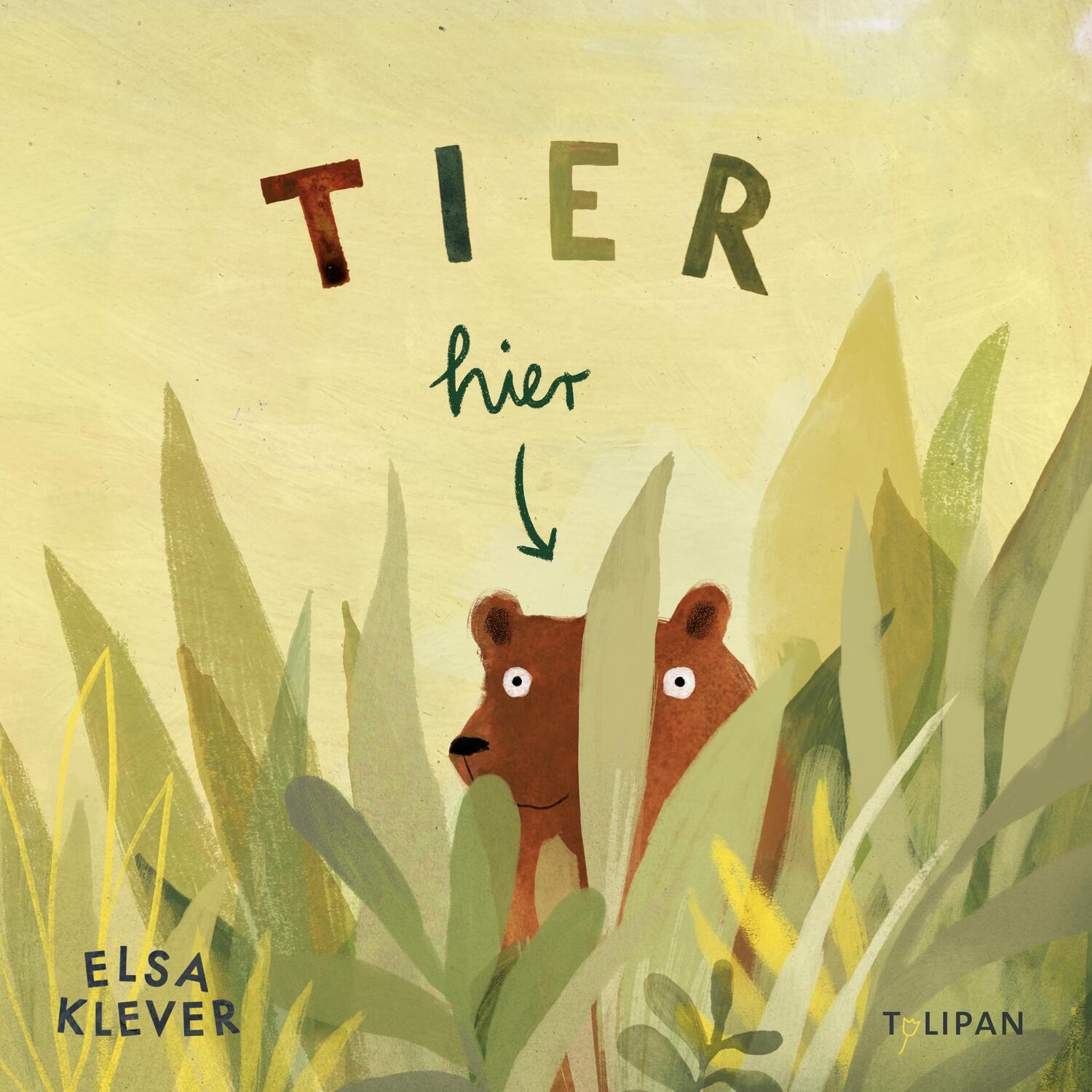 Cover: 9783864295010 | Tier hier | Elsa Klever | Buch | Deutsch | 2021 | Tulipan Verlag