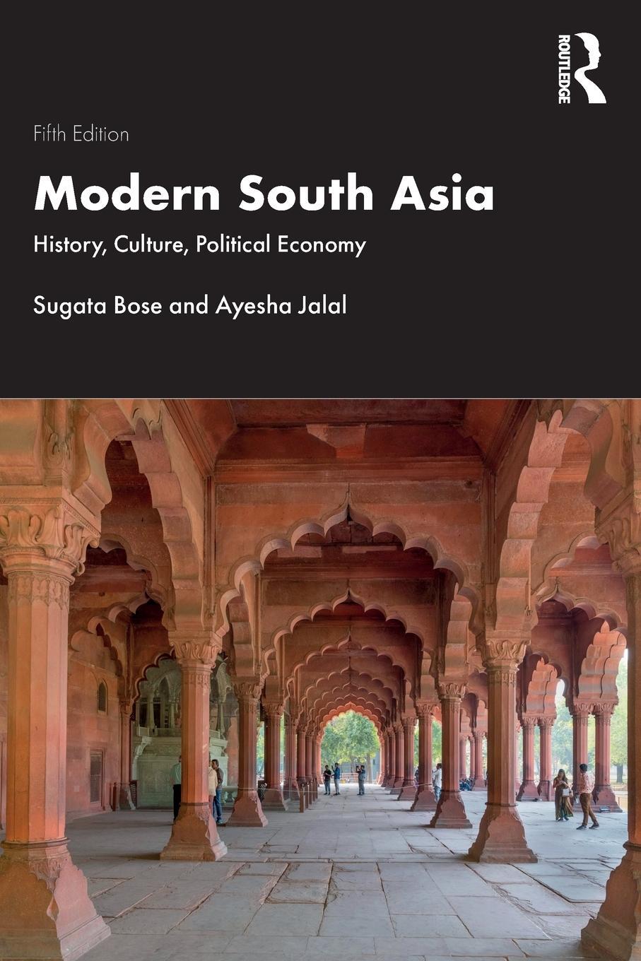 Cover: 9781032124186 | Modern South Asia | History, Culture, Political Economy | Bose (u. a.)