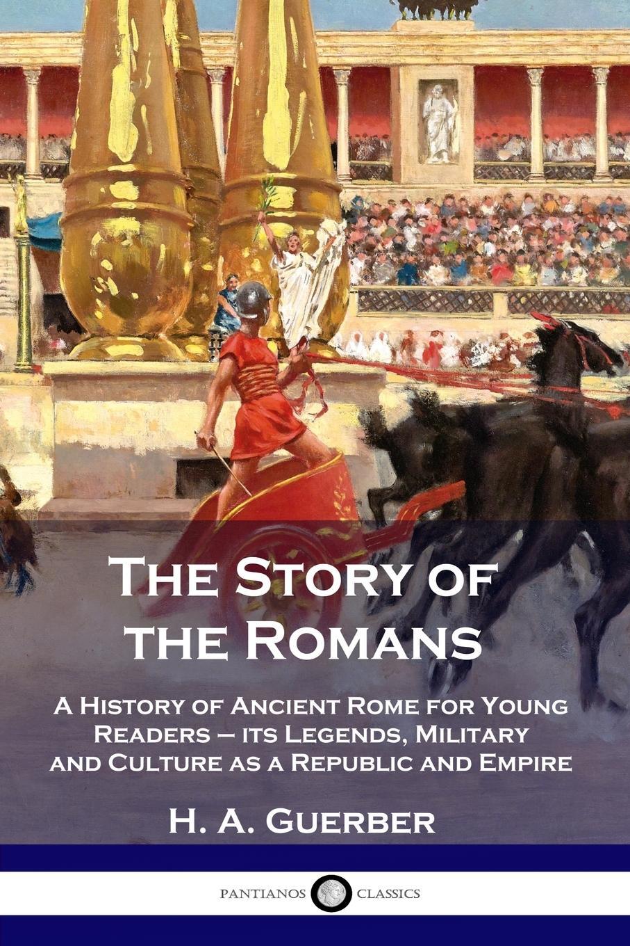 Cover: 9781789872477 | The Story of the Romans | H. A. Guerber | Taschenbuch | Paperback