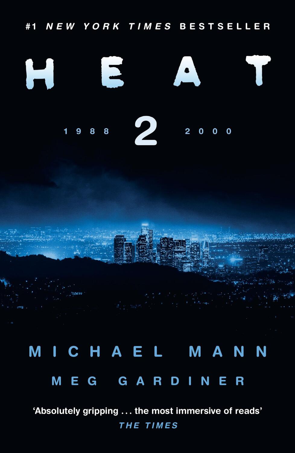 Cover: 9780008222772 | Heat 2 | Michael Mann (u. a.) | Taschenbuch | Englisch | 2023