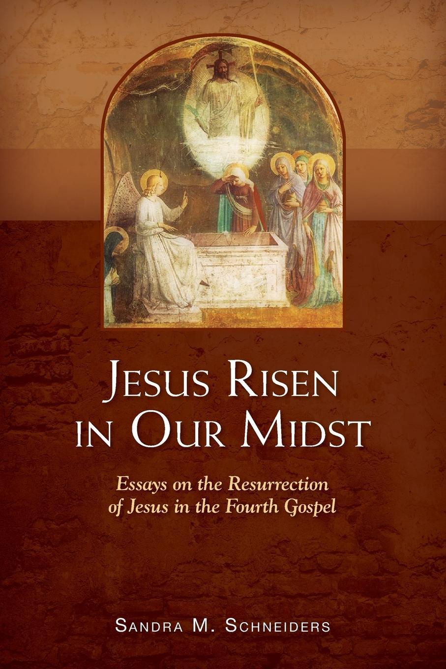 Cover: 9780814680841 | Jesus Risen in Our Midst | Sandra Schneiders | Taschenbuch | Paperback