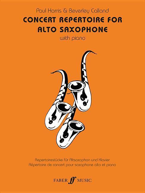 Cover: 9780571519040 | Concert Repertoire For Alto Saxophone | (Alto Saxophone and Piano)