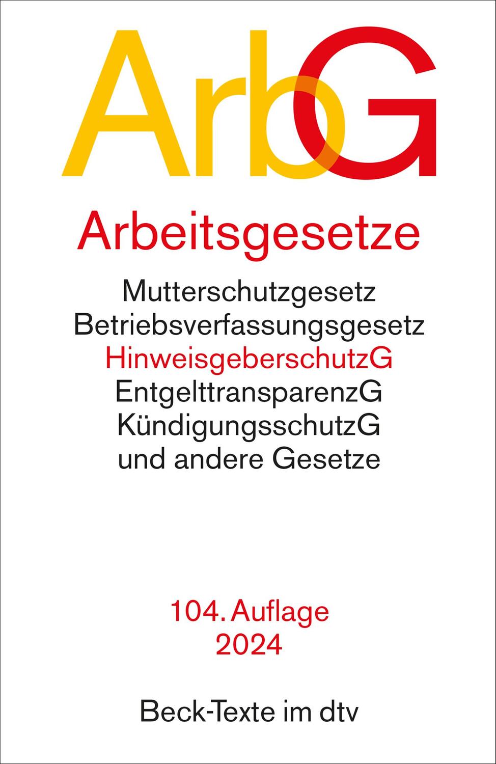 Cover: 9783423532303 | Arbeitsgesetze | Taschenbuch | dtv-Taschenbücher Beck Texte | 1119 S.