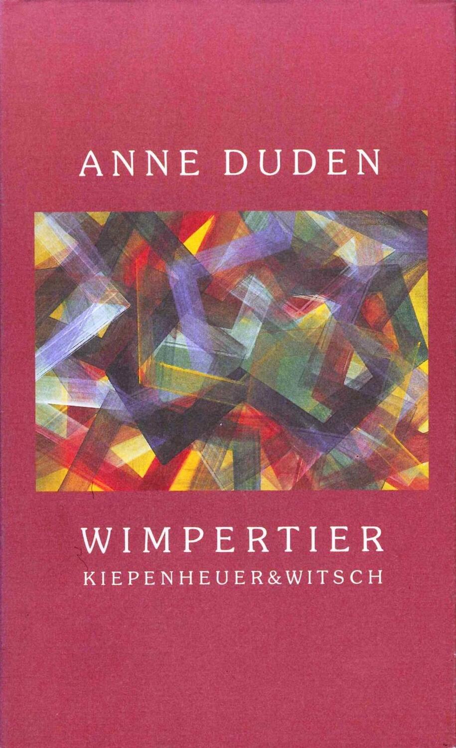 Cover: 9783462024494 | Wimpertier | Gedichte | Anne Duden | Buch | 128 S. | Deutsch | 1995