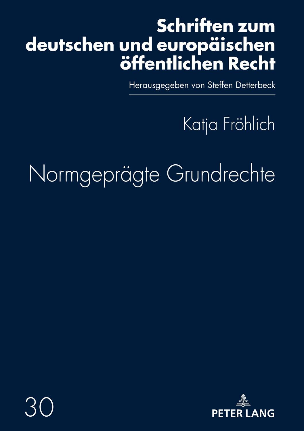 Cover: 9783631796238 | Normgeprägte Grundrechte | Katja Fröhlich | Buch | Deutsch | 2020