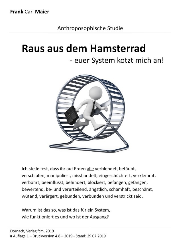 Cover: 9783748580157 | Raus aus dem Hamsterrad | euer System kotzt mich an! | Maier | Buch