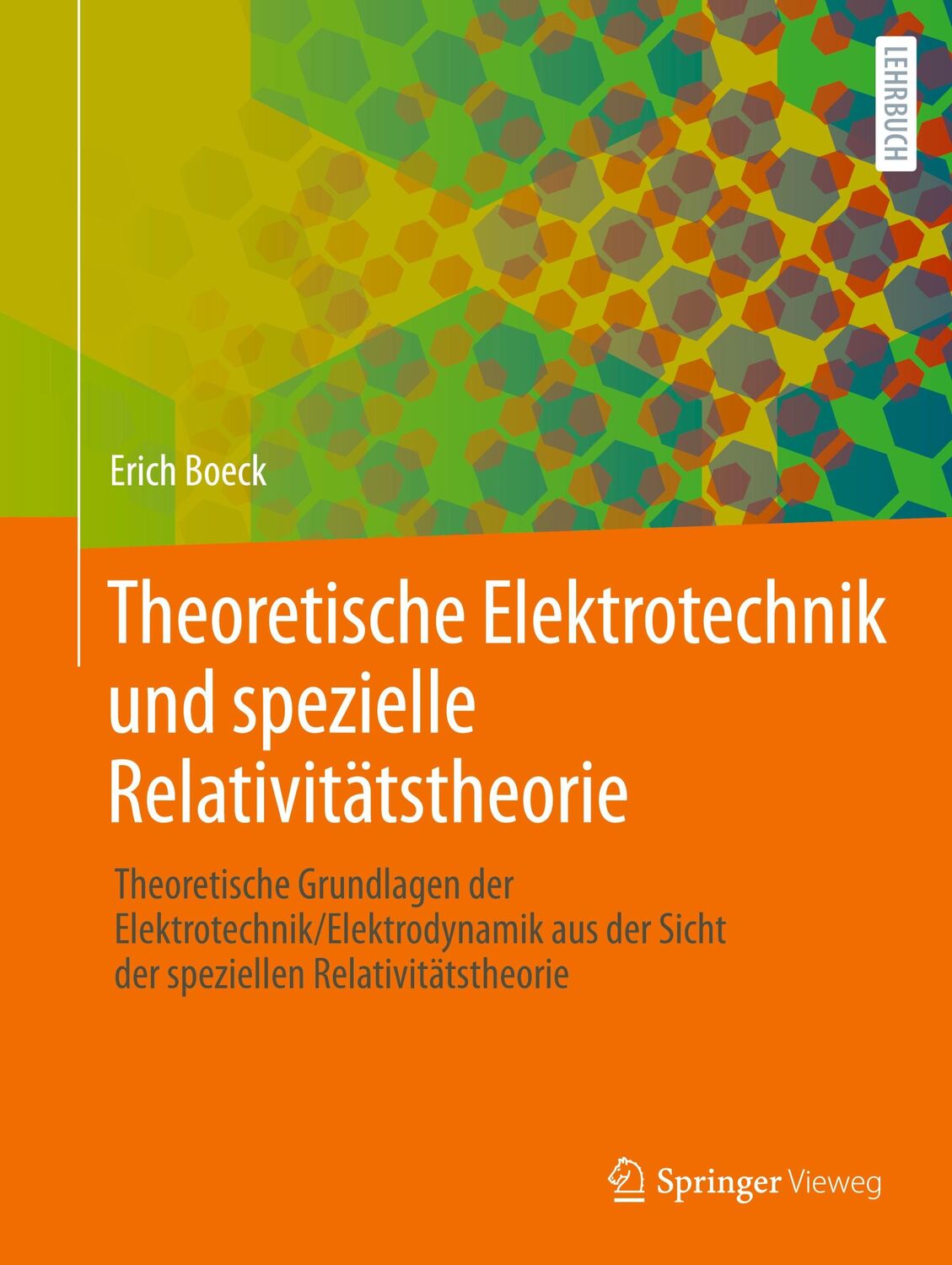 Cover: 9783658421373 | Theoretische Elektrotechnik und spezielle Relativitätstheorie | Boeck