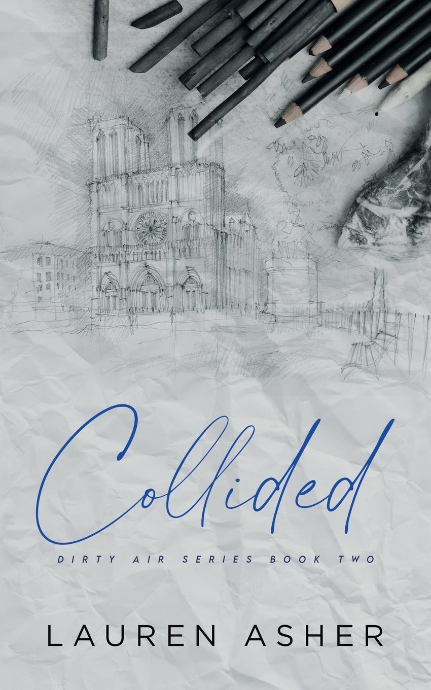 Cover: 9781734258776 | Collided Special Edition | Lauren Asher | Taschenbuch | Paperback