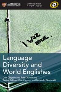 Cover: 9781108402255 | Cambridge Topics in English Language Language Diversity and World...