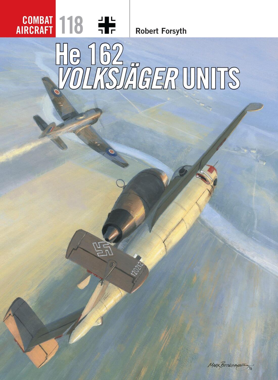 Cover: 9781472814579 | He 162 Volksjager Units | Robert Forsyth | Taschenbuch | Englisch