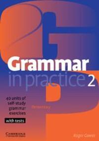 Cover: 9780521665667 | Grammar in Practice 2 | Roger Gower | Taschenbuch | 2002