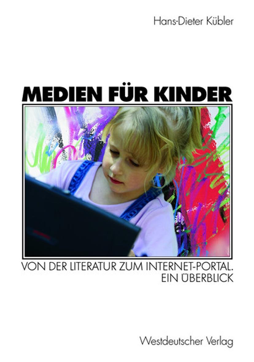 Cover: 9783531138244 | Medien für Kinder | Hans-Dieter Kübler | Taschenbuch | Paperback
