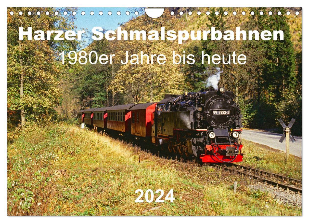 Cover: 9783675556232 | Harzer Schmalspurbahnen 1980er Jahre bis heute (Wandkalender 2024...