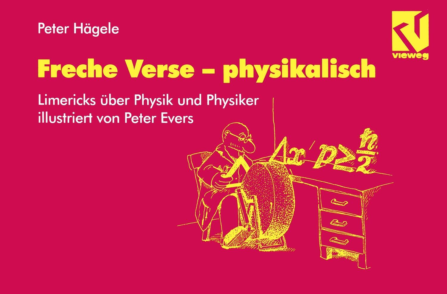 Cover: 9783528066345 | Freche Verse ¿ physikalisch | Peter Hägele | Taschenbuch | Paperback