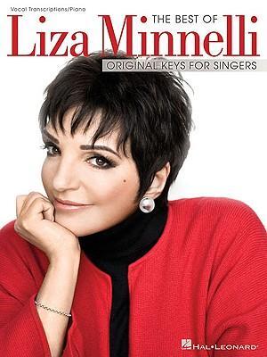 Cover: 9781423449225 | The Best of Liza Minnelli: Original Keys for Singers | Taschenbuch