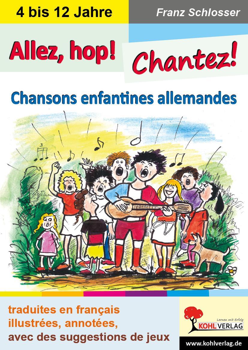 Cover: 9783966241038 | Allez, hop! Chantez! | Chansons enfantines allemandes | Schlosser