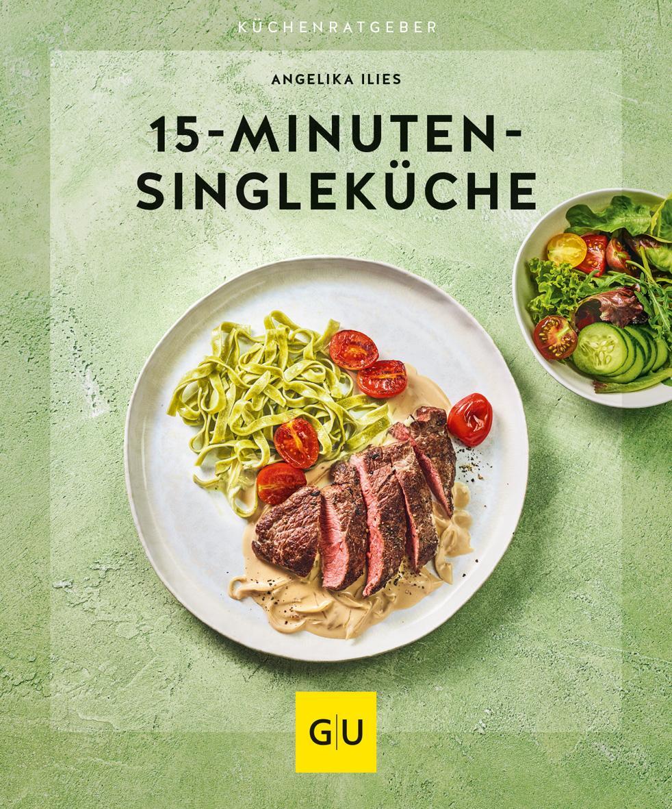 Cover: 9783833878336 | 15-Minuten-Singleküche | Angelika Ilies | Taschenbuch | 64 S. | 2021