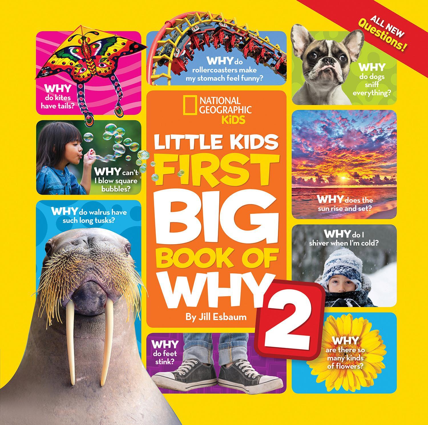 Cover: 9781426329999 | Little Kids First Big Book of Why 2 | National Geographic Kids (u. a.)