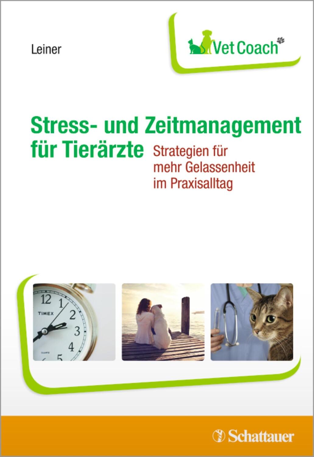 Cover: 9783794531899 | Stress- und Zeitmanagement für Tierärzte | Lisa Leiner | Taschenbuch