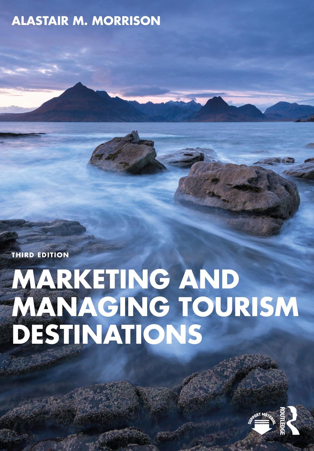 Cover: 9781032380698 | Marketing and Managing Tourism Destinations | Alastair M. Morrison