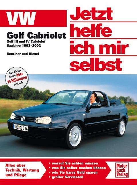 Cover: 9783613039391 | VW Golf III/IV Cabriolet | 1993 - 2002 | Taschenbuch | Deutsch | 2016