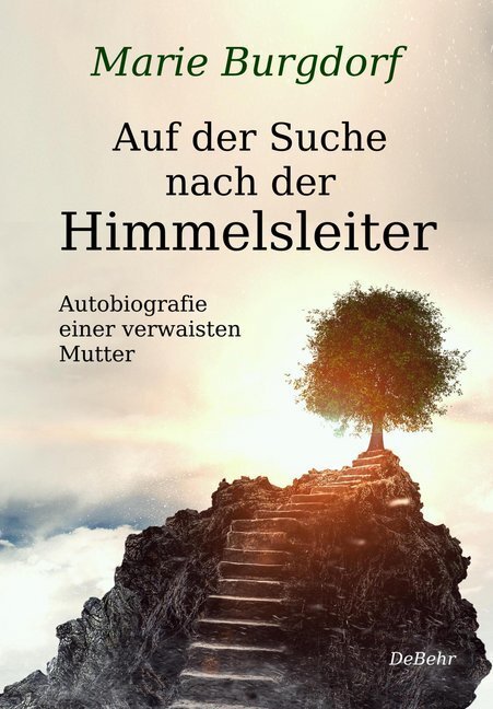 Cover: 9783957537669 | Auf der Suche nach der Himmelsleiter | Marie Burgdorf | Taschenbuch