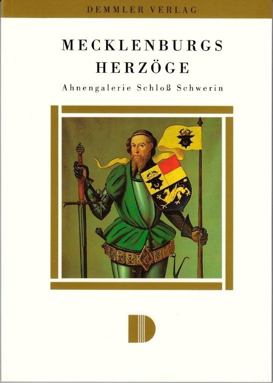 Cover: 9783910150072 | Mecklenburgs Herzöge | Ahnengalerie Schloß Schwerin | Borchardt | Buch