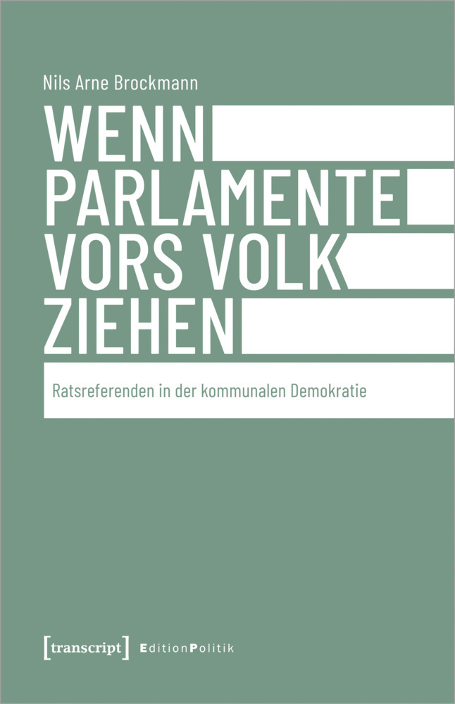 Cover: 9783837658200 | Wenn Parlamente vors Volk ziehen | Nils Arne Brockmann | Taschenbuch