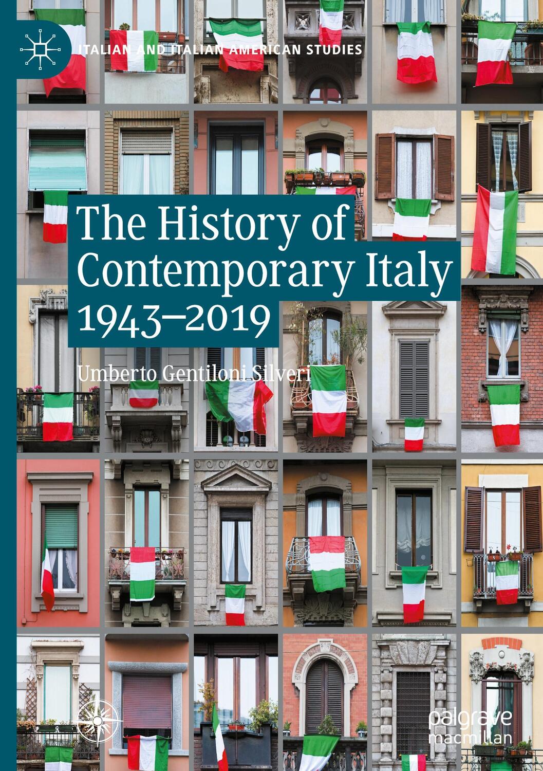 Cover: 9783031143632 | The History of Contemporary Italy 1943-2019 | Silveri | Buch | X