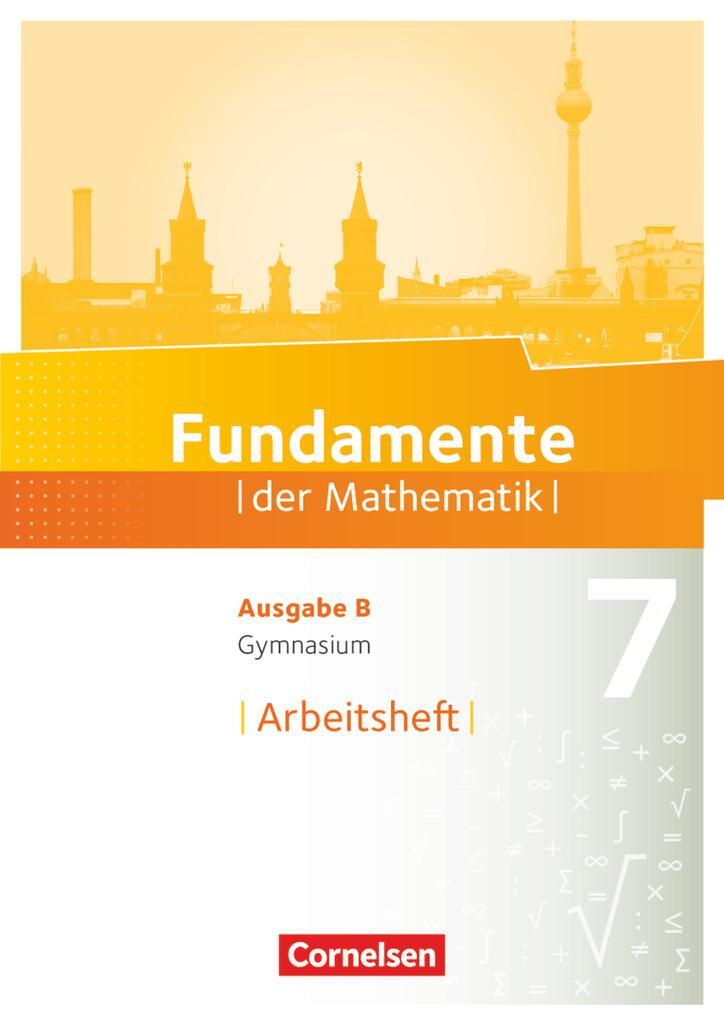 Cover: 9783060092543 | Fundamente der Mathematik 7. Schuljahr. Arbeitsheft mit Lösungen....