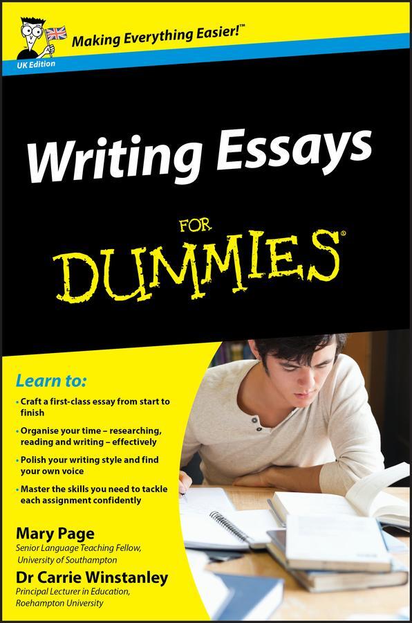 Cover: 9780470742907 | Writing Essays For Dummies, UK Edition | Carrie Winstanley (u. a.)
