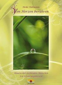 Cover: 9783981118452 | Von Herzen berühren | Heike Rühmann | Buch | 48 S. | Deutsch | 2012