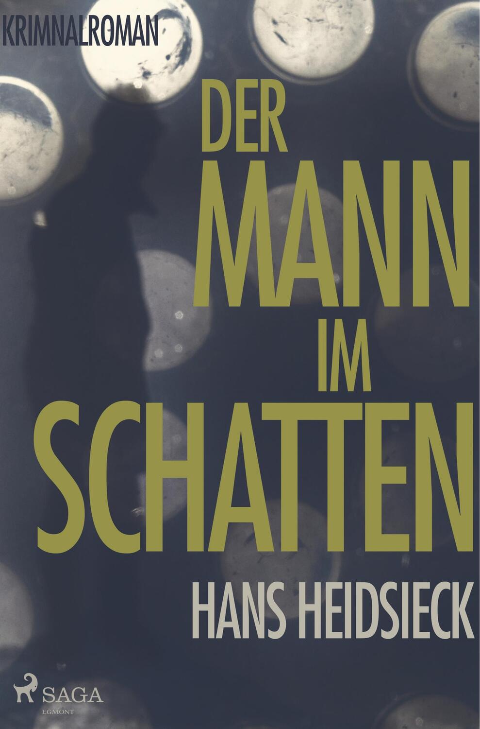 Cover: 9788726246001 | Der Mann im Schatten | Hans Heidsieck | Taschenbuch | Paperback | 2019