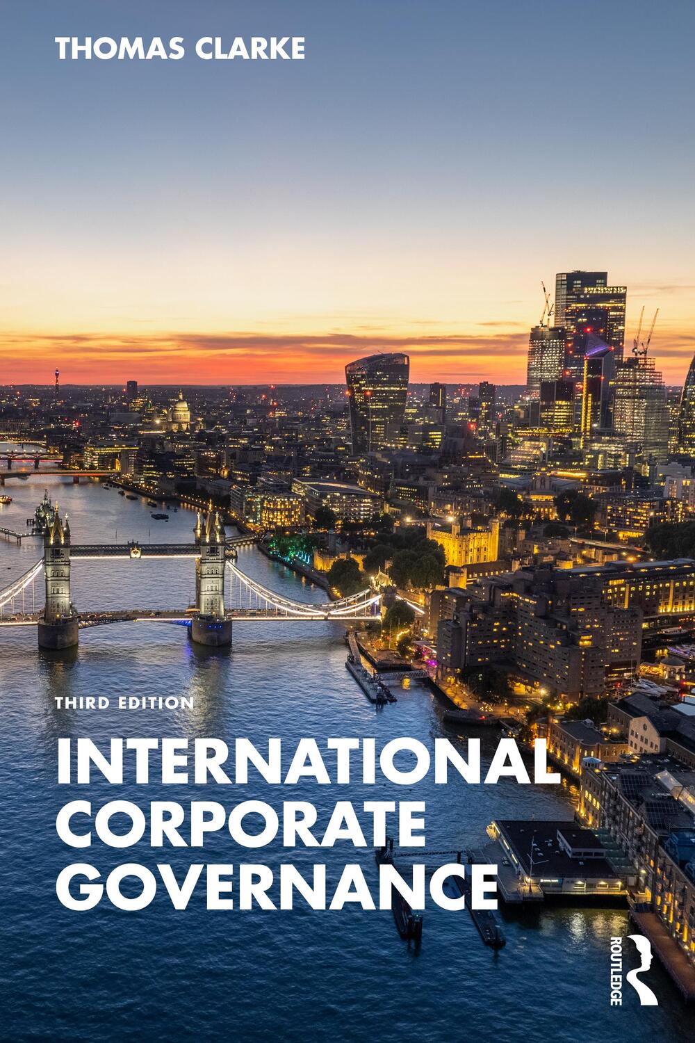 Cover: 9781032019376 | International Corporate Governance | Thomas Clarke | Taschenbuch