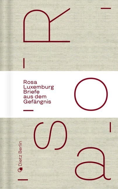 Cover: 9783320023591 | Briefe aus dem Gefängnis | Rosa Luxemburg | Buch | 136 S. | Deutsch