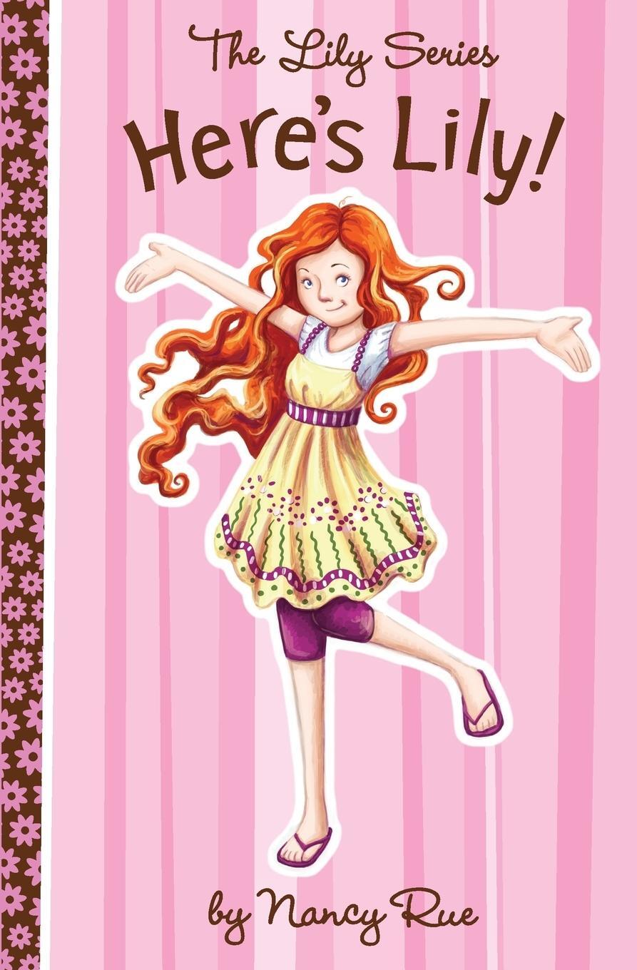 Cover: 9781400319497 | Here's Lily | Nancy Rue | Taschenbuch | Paperback | Englisch | 2012