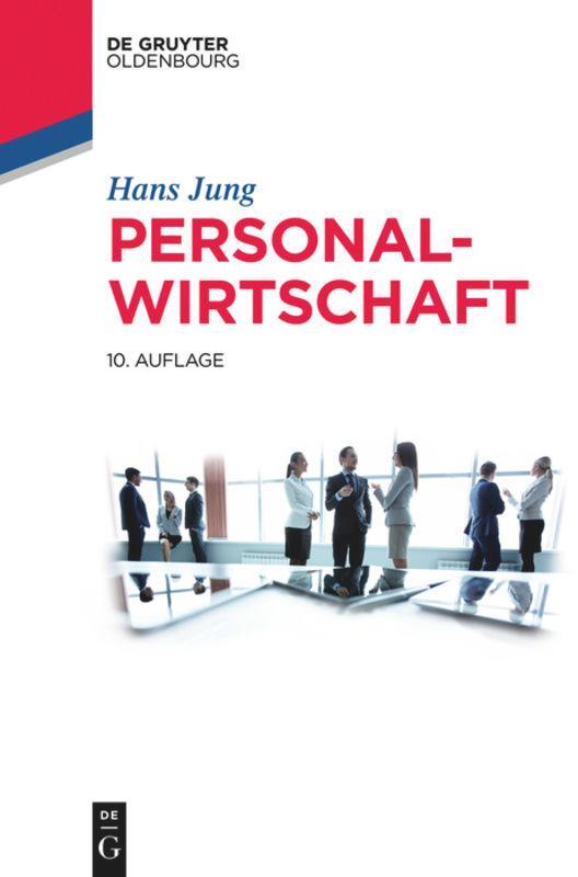 Cover: 9783110492057 | Personalwirtschaft | Hans Jung | Buch | De Gruyter Studium | XXIV